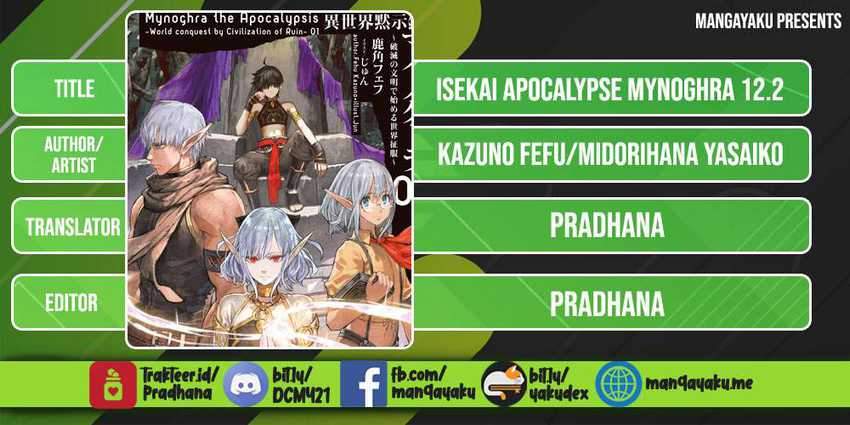 Baca Komik Isekai Apocalypse MYNOGHRA ~The conquest of the world starts with the civilization of ruin~ Chapter 12.2 Gambar 1