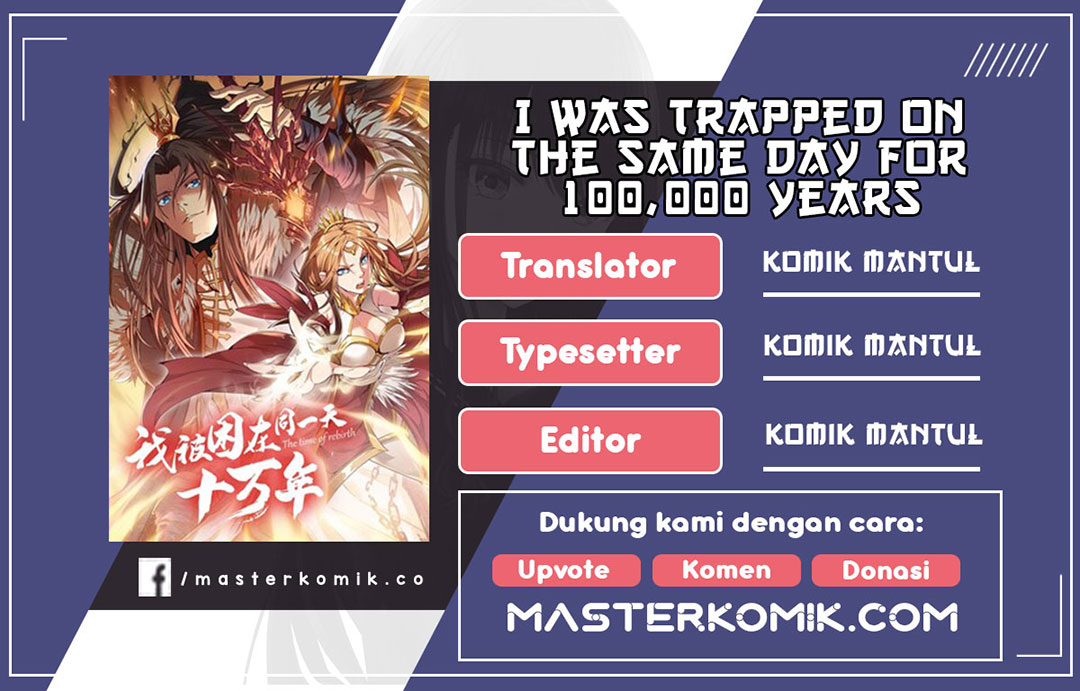 Baca Komik I Was Trapped On The Same Day For 100,000 Years Chapter 38 Gambar 1
