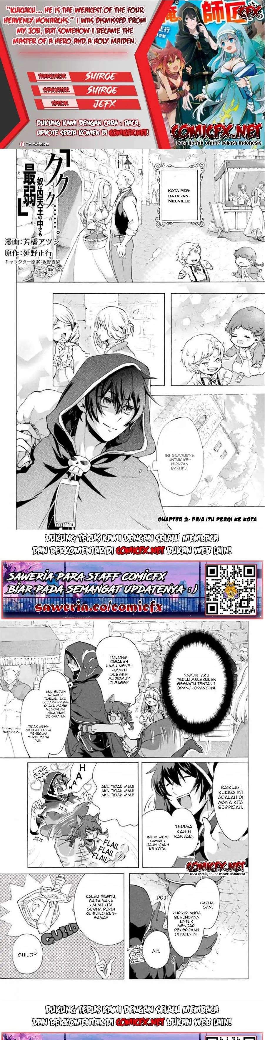 Baca Komik “Kukuku… He is the weakest of the Four Heavenly Monarchs.” I was dismissed from my job but somehow I became the master of a hero and a holy maiden. Chapter 2.2 Gambar 1