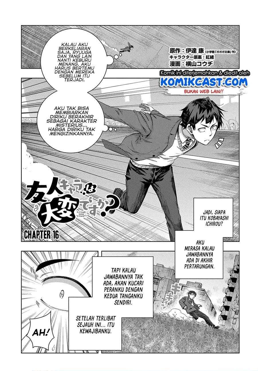 Baca Komik Is it Tough Being a Friend? Chapter 16 Gambar 1