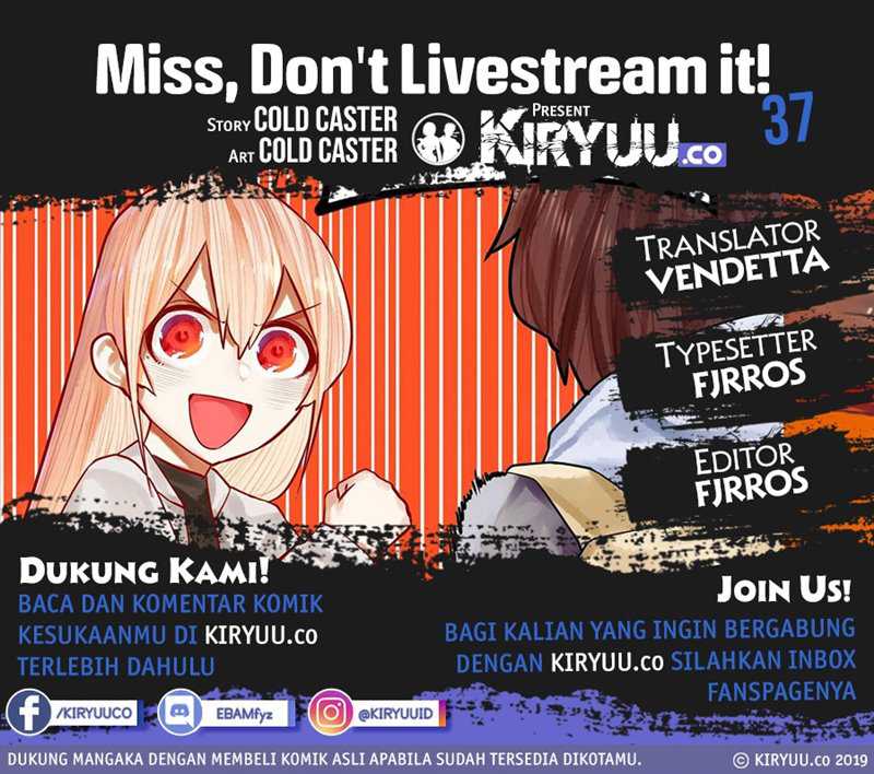 Baca Komik Miss, don’t livestream it! Chapter 37 Gambar 1