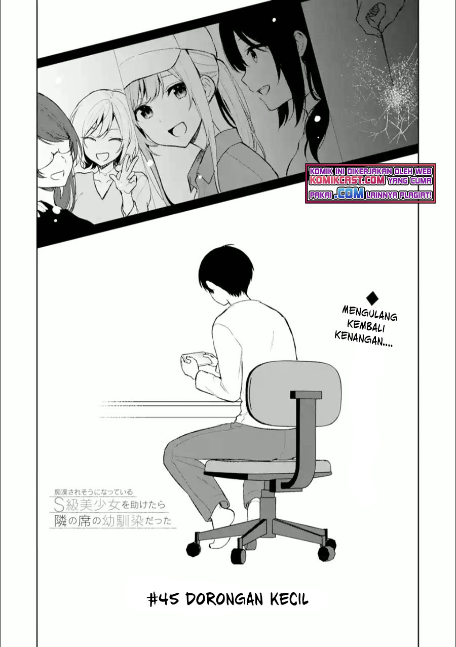 Chikan Saresou ni Natteiru S-kyuu Bishoujo wo Tasuketara Tonari no Seki no Osanajimi datta Chapter 45.1 Gambar 4