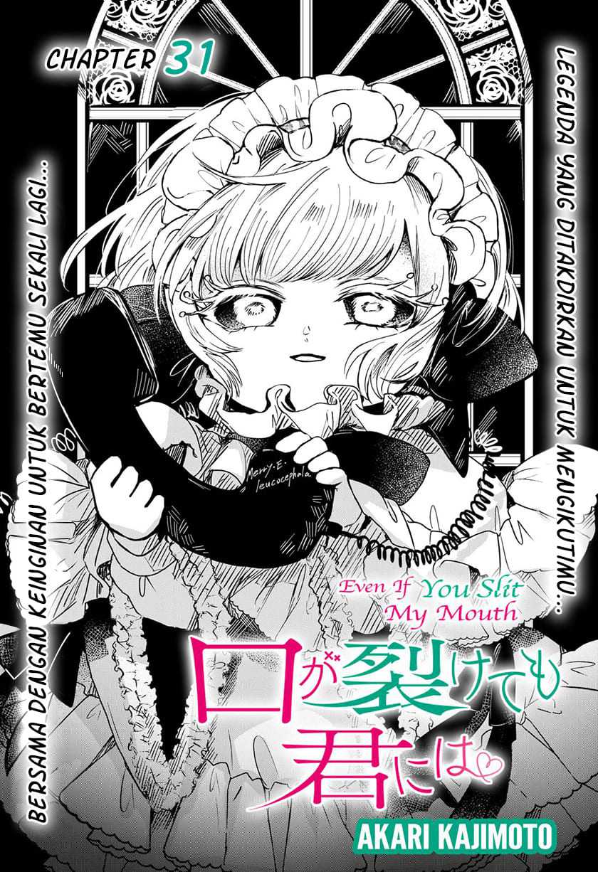 Kuchi ga Saketemo Kimi ni wa Chapter 31 Gambar 4