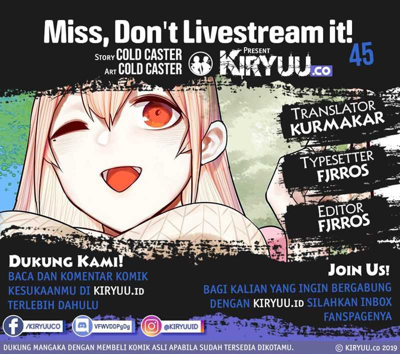 Baca Komik Miss, don’t livestream it! Chapter 45 Gambar 1