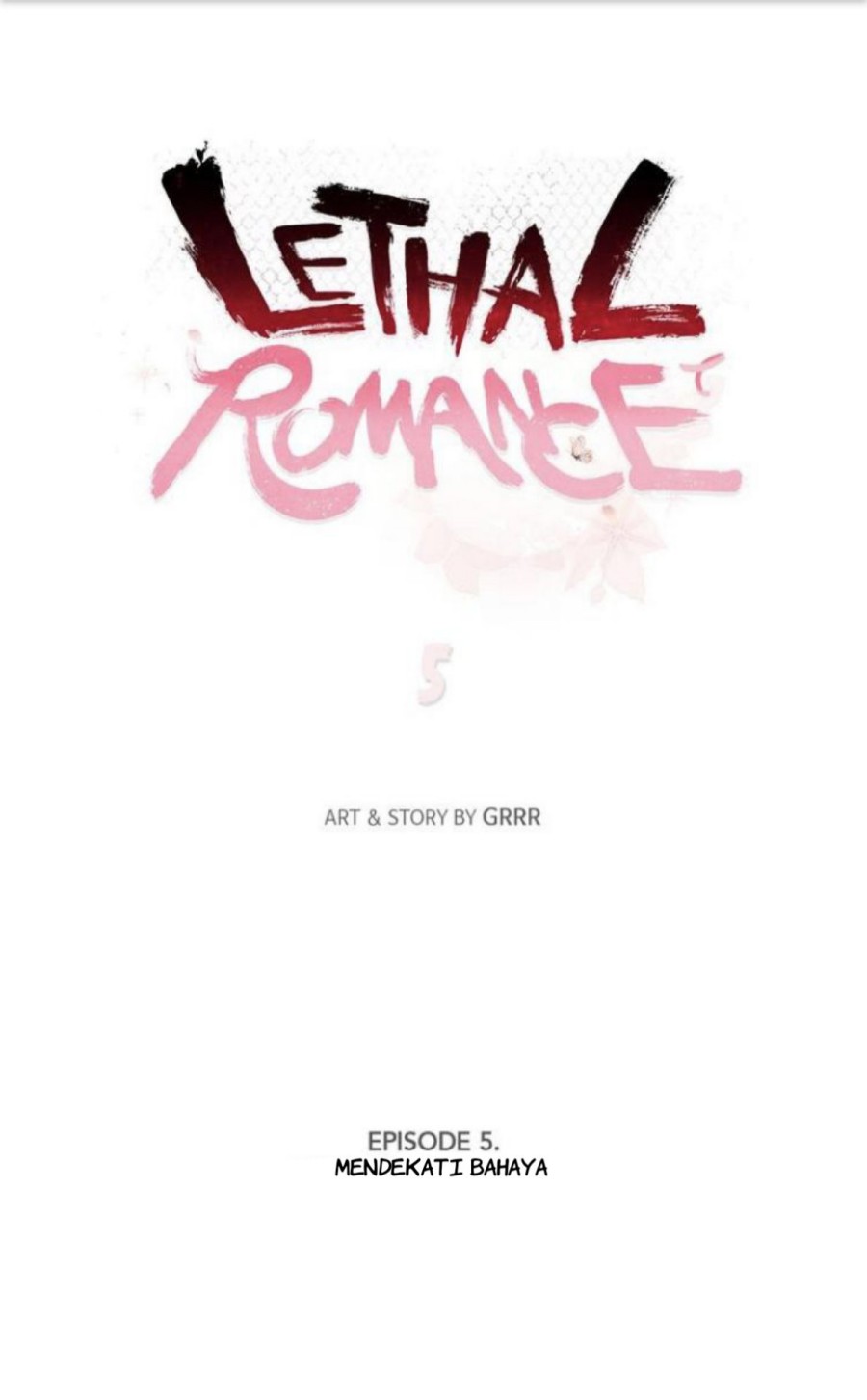Deadly VS Romance (Lethal Romance) Chapter 5 Gambar 16
