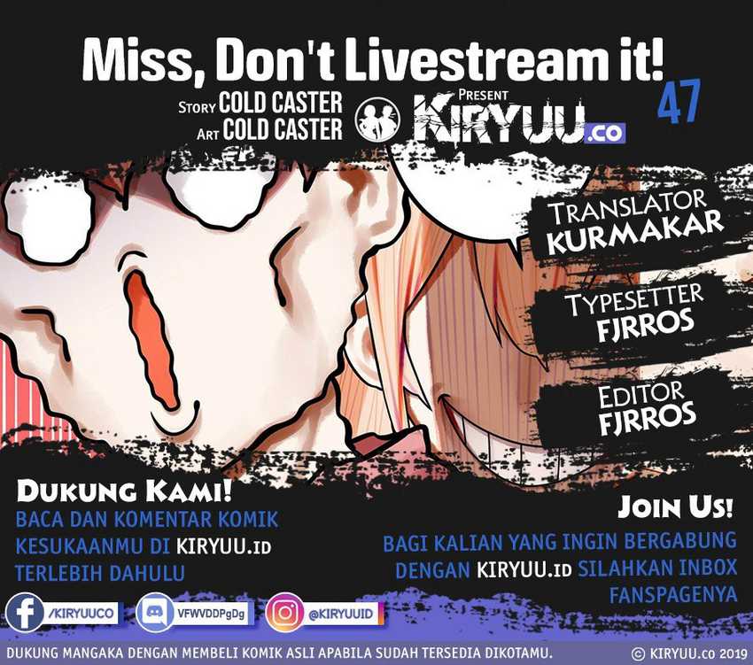 Baca Komik Miss, don’t livestream it! Chapter 47 Gambar 1