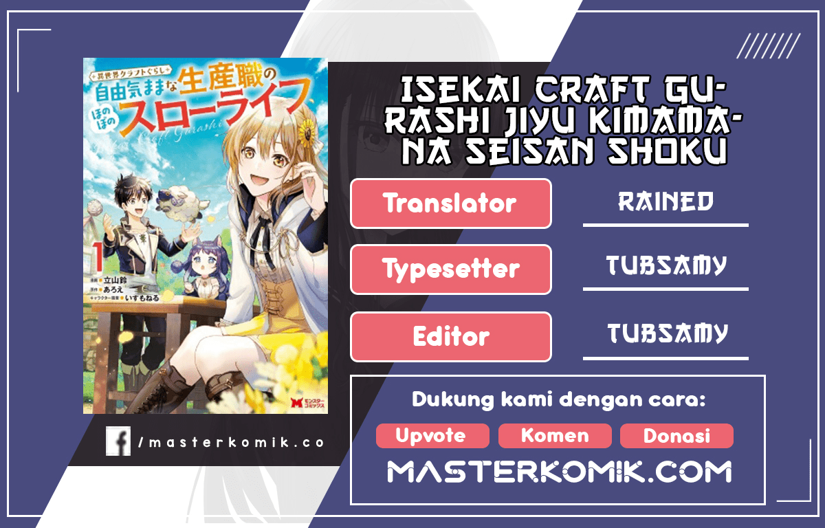 Baca Komik Isekai Craft Gurashi Jiyu Kimamana Seisan Shoku No Honobono Slow Life Chapter 1.1 Gambar 1