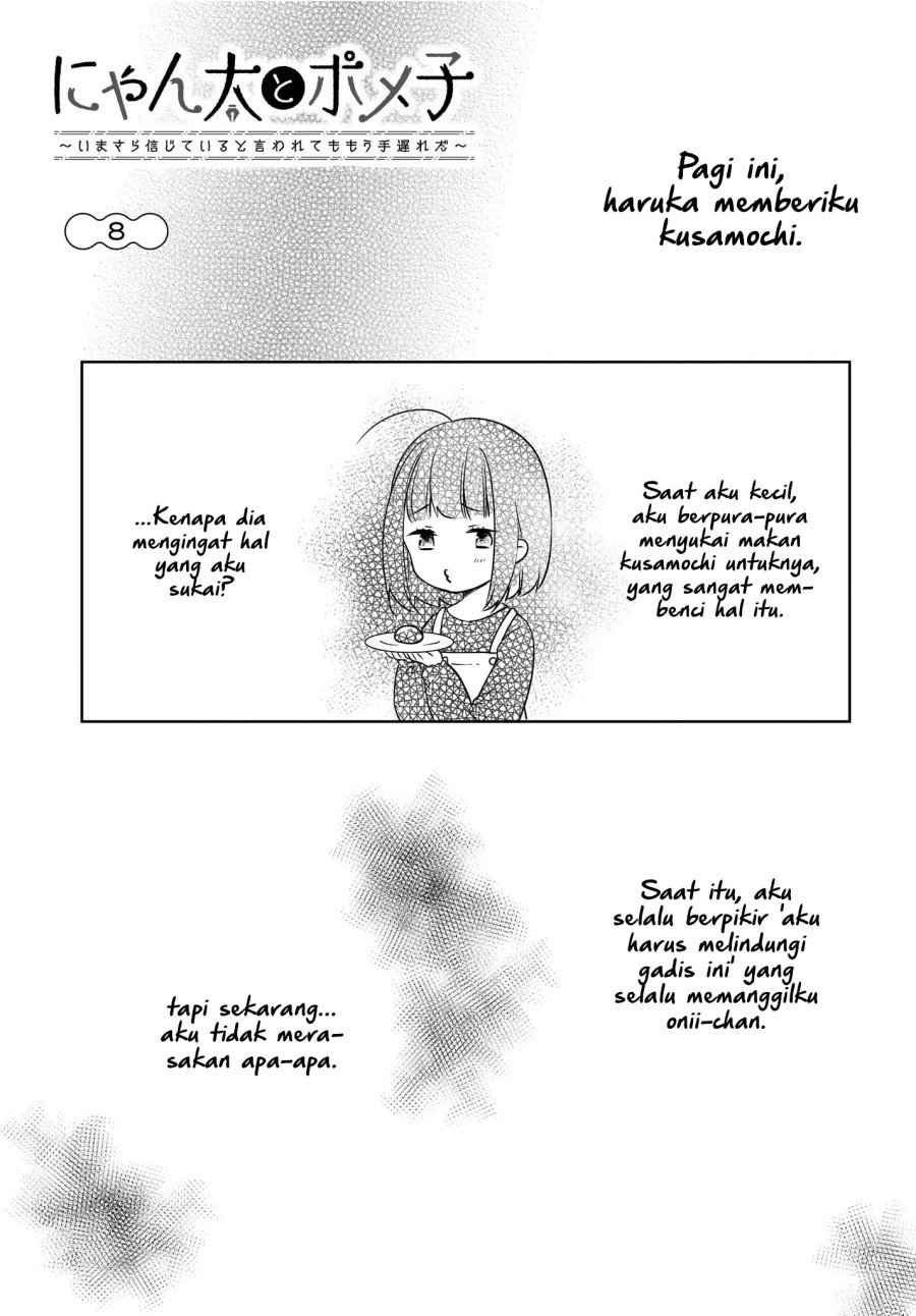 Baca Manga Nyanta to Pomeko “Imasara Shinjite Iru to Iwarete mo Mou Teokureda” Chapter 8 Gambar 2