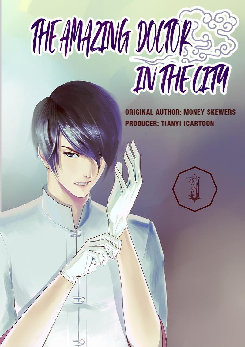 Baca Manhua The Amazing Doctor in the City Chapter 3 Gambar 2