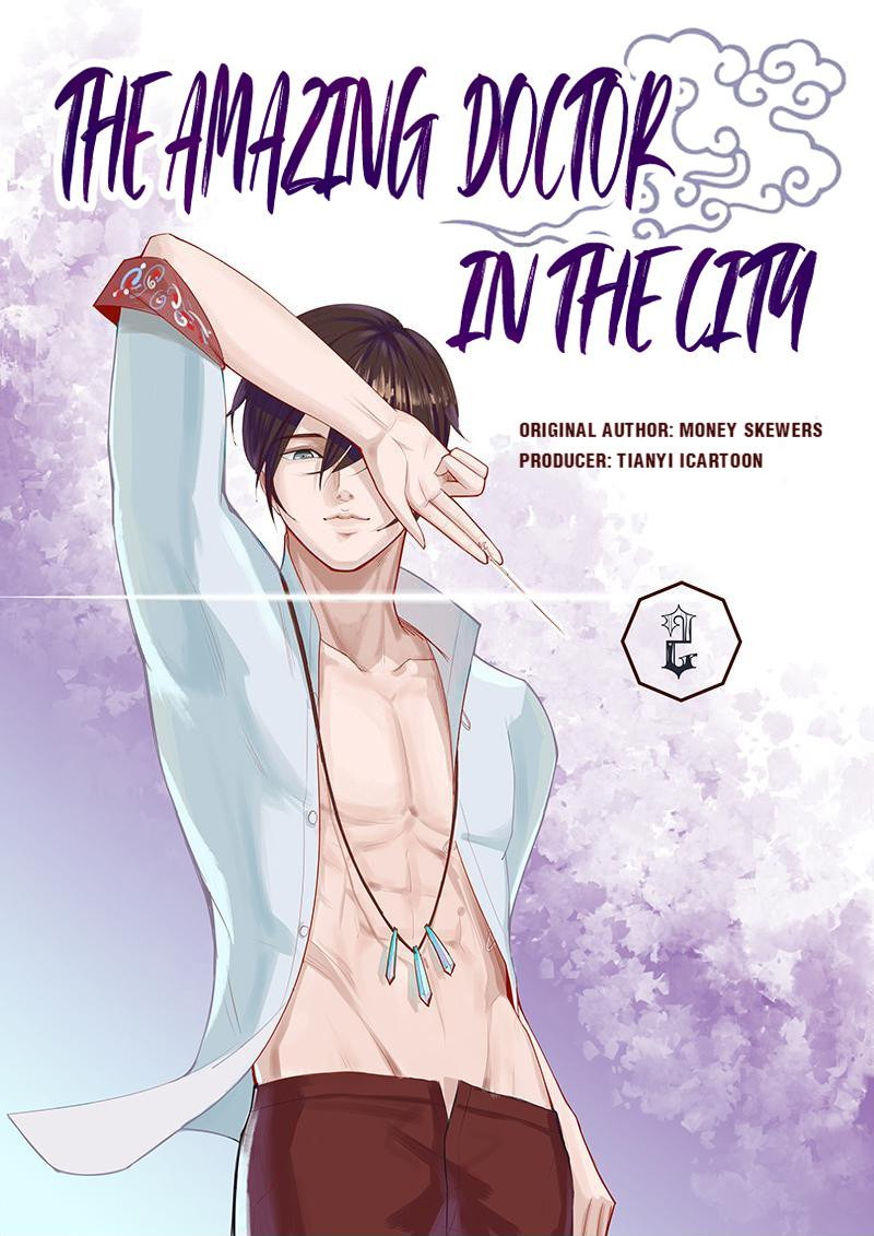 Baca Manhua The Amazing Doctor in the City Chapter 2 Gambar 2