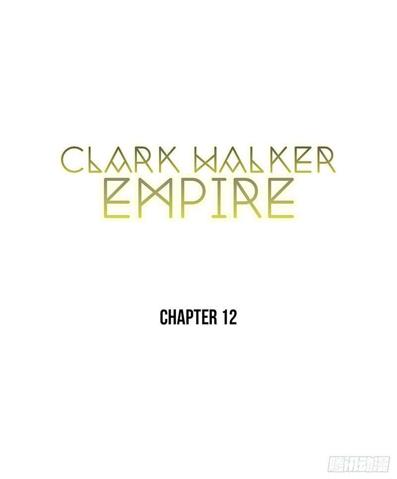 Clark Walker Empire Chapter 12 Gambar 3