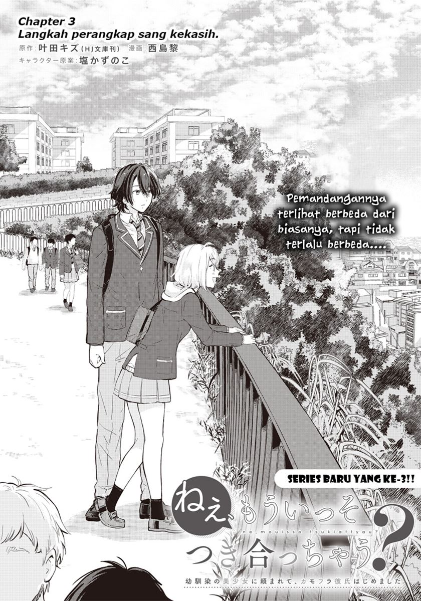 Baca Manga Nee, Mou Isso Tsukiacchau? Osananajimi no Bishoujo ni Tanomarete, Camo Kareshi Hajimemashita Chapter 3 Gambar 2