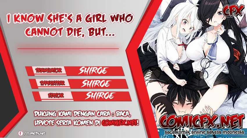 Baca Komik I Know She’s a Girl Who Cannot Die, but…  Chapter 1 Gambar 1