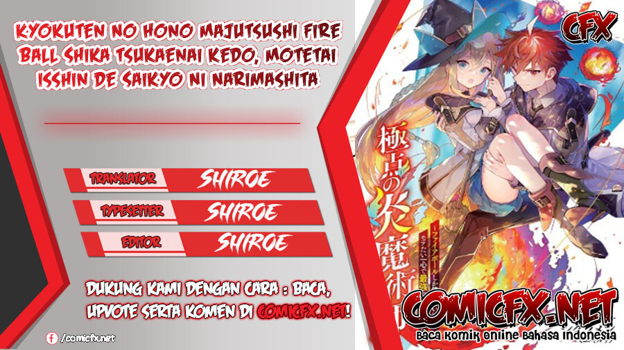 Baca Komik Kyokuten No Hono Majutsushi Fire Ball Shika Tsukaenai kedo, Motetai Isshin De Saikyo Ni Narimashita Chapter 1.1 Gambar 1