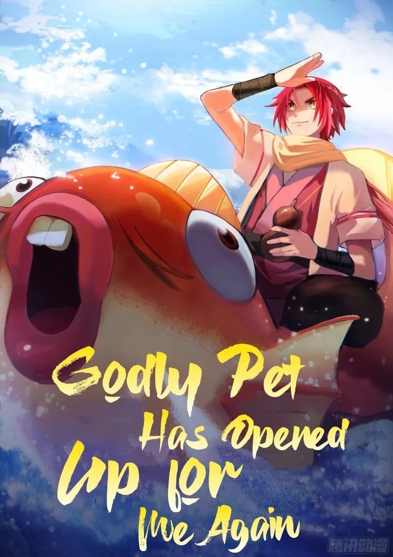 Godly Pet Has Opened Up for Me Again Chapter 11 Gambar 3