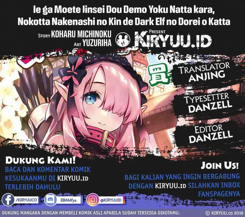 Baca Komik Ie ga Moete Jinsei Dou Demo Yoku Natta kara, Nokotta Nakenashi no Kin de Dark Elf no Dorei o Katta Chapter 2.2 Gambar 1