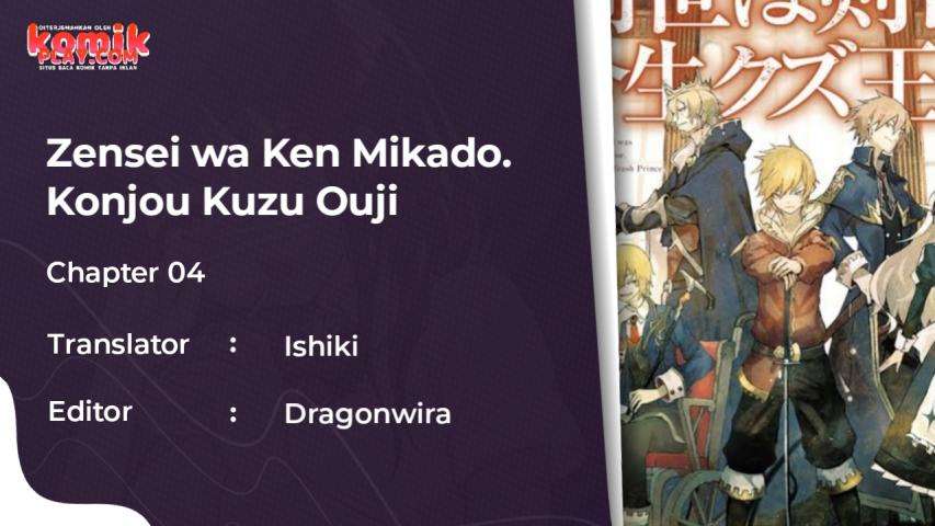 Baca Komik Zensei wa Ken Mikado. Konjou Kuzu Ouji Chapter 4 Gambar 1