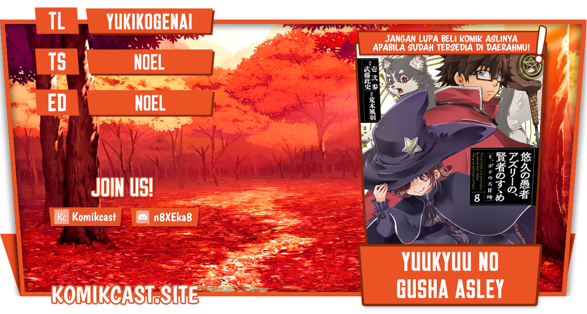 Baca Komik Yuukyuu no Gusha Asley no, Kenja no Susume Chapter 47 Gambar 1