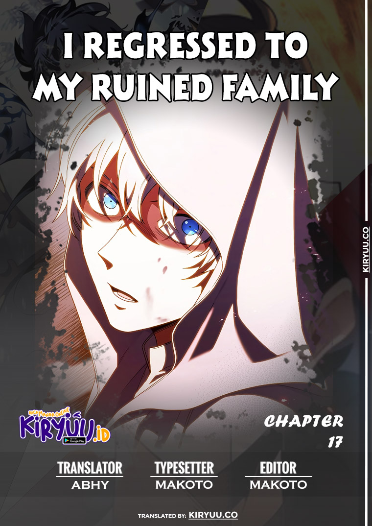 Baca Komik I Regressed to My Ruined Family Chapter 17 Gambar 1