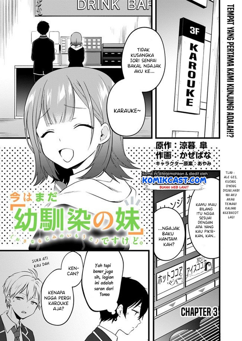 Baca Manga Ima wa Mada “Osananajimi no Imouto” Desu kedo. Chapter 3 Gambar 2