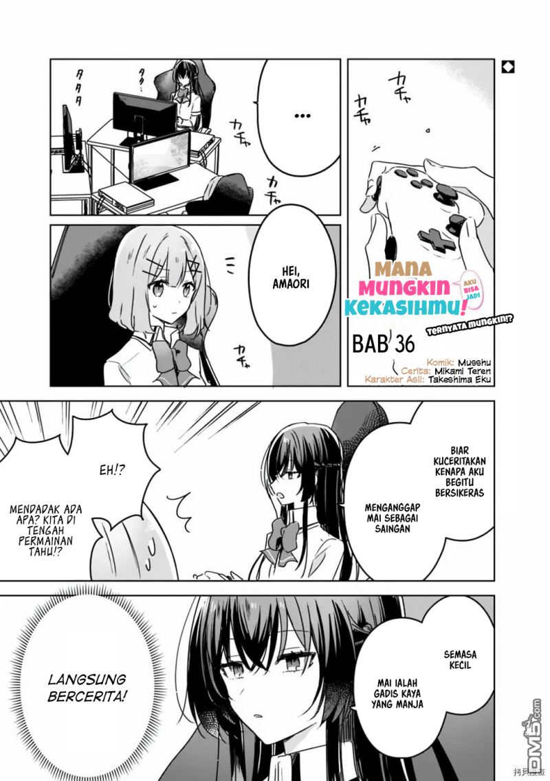 Baca Manga Watashi Ga Koibito Ni Nareru Wake Naijan, Muri Muri! (Muri Janakatta!?) Chapter 36 Gambar 2