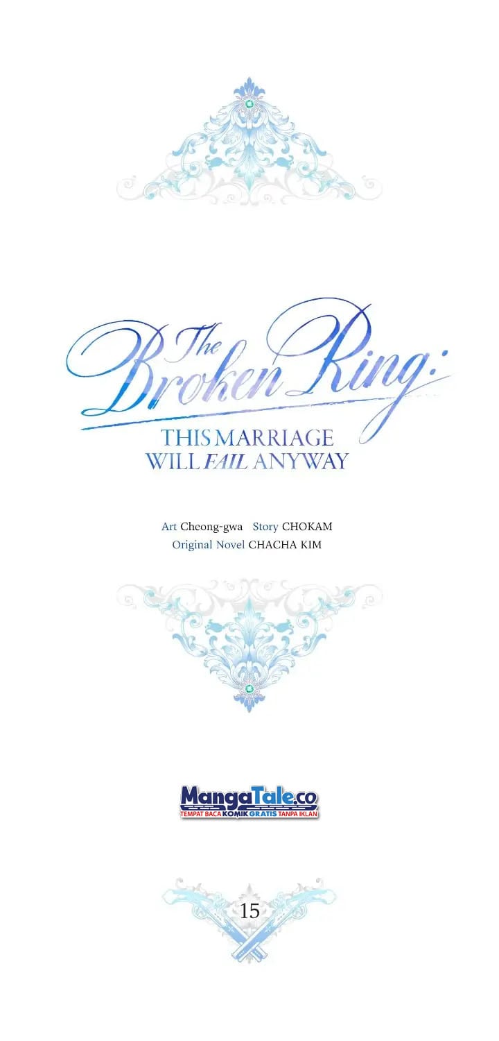 The Broken Ring: This Marriage Will Fail Anyway Chapter 15 Gambar 12