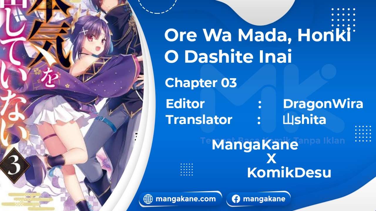 Baca Komik Ore da Mada Honki o Dashite Inai Chapter 3 Gambar 1