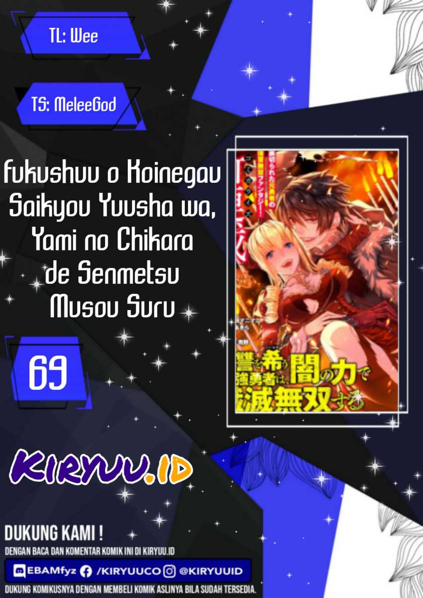 Baca Komik Fukushuu o Koinegau Saikyou Yuusha wa, Yami no Chikara de Senmetsu Musou Suru Chapter 69 Gambar 1