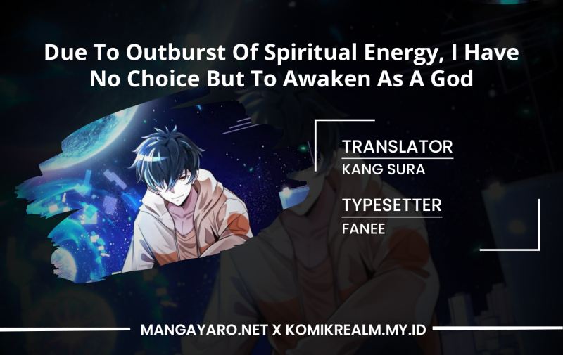 Baca Komik Due To Outburst Of Spiritual Energy, I Have No Choice But To Awaken As A God Chapter 1 Gambar 1