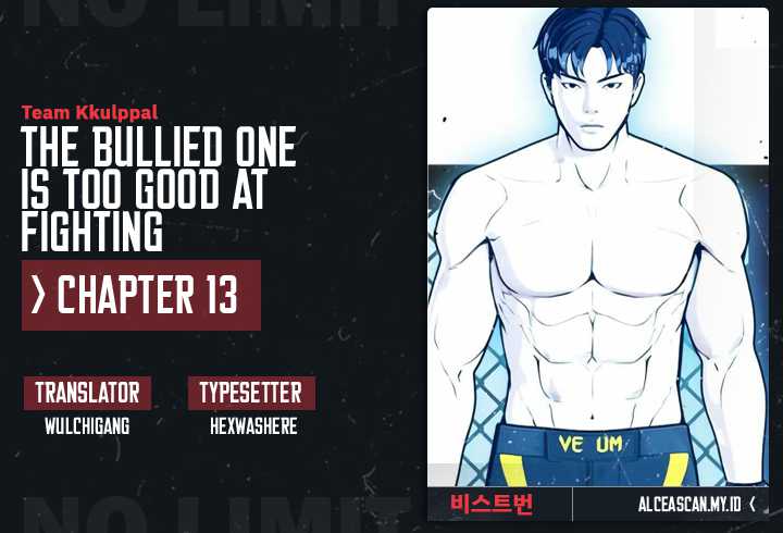 Baca Komik The Bullied One Is Too Good at Fighting Chapter 13 Gambar 1