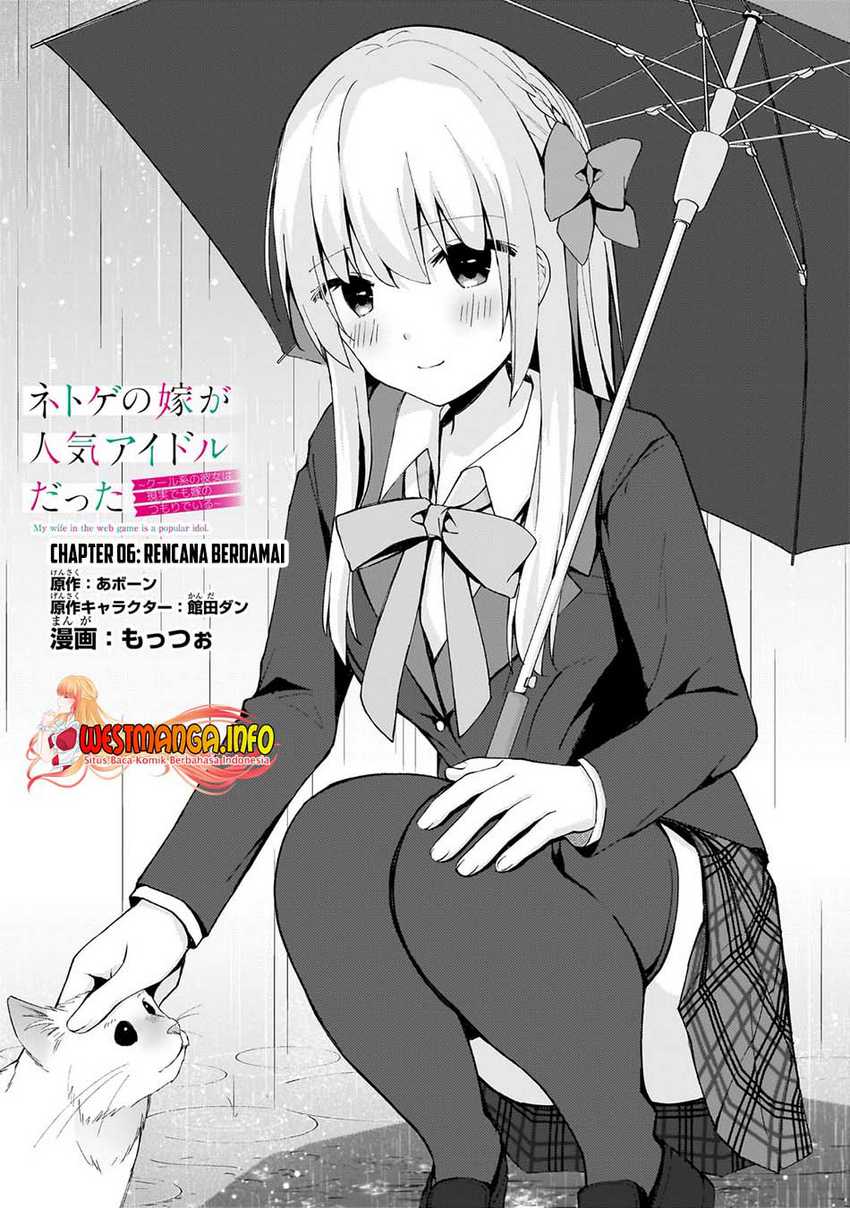 Baca Manga Netoge no Yome ga Ninki Idol datta ken ~Cool-kei no kanojo wa genjitsu demo yome no tsumori de iru~ Chapter 6 Gambar 2
