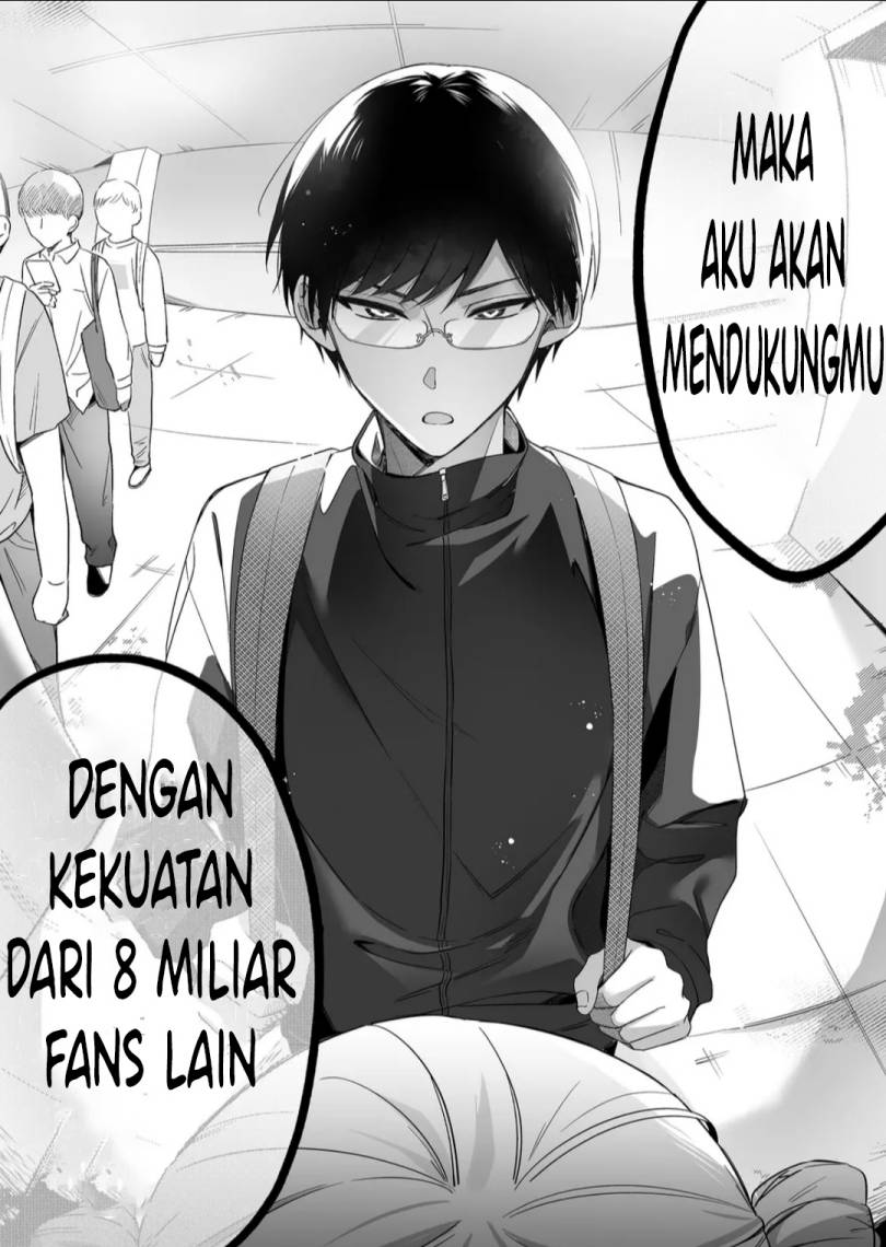 Damedol to Sekai ni Hitori Dake no Fan (Serialization)  Chapter 1 bahasa Indonesia Gambar 13
