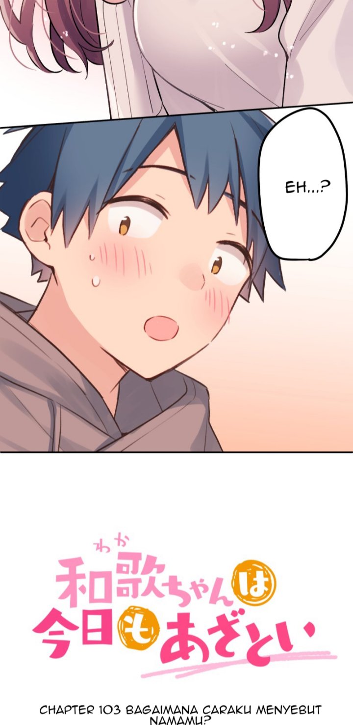 Waka-chan Is Flirty Again Chapter 103 Gambar 3