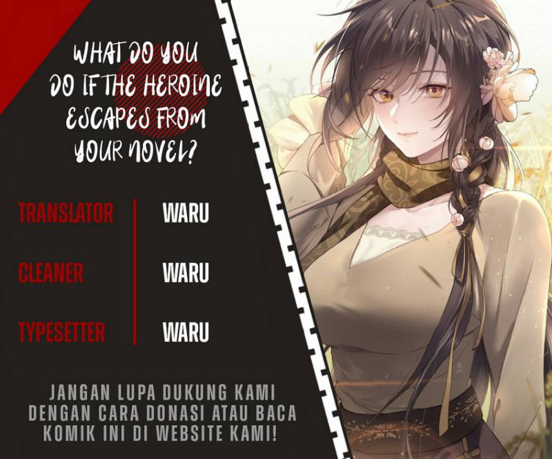 Baca Komik What Do You Do If the Heroine Escapes From Your Novel Chapter 6 Gambar 1