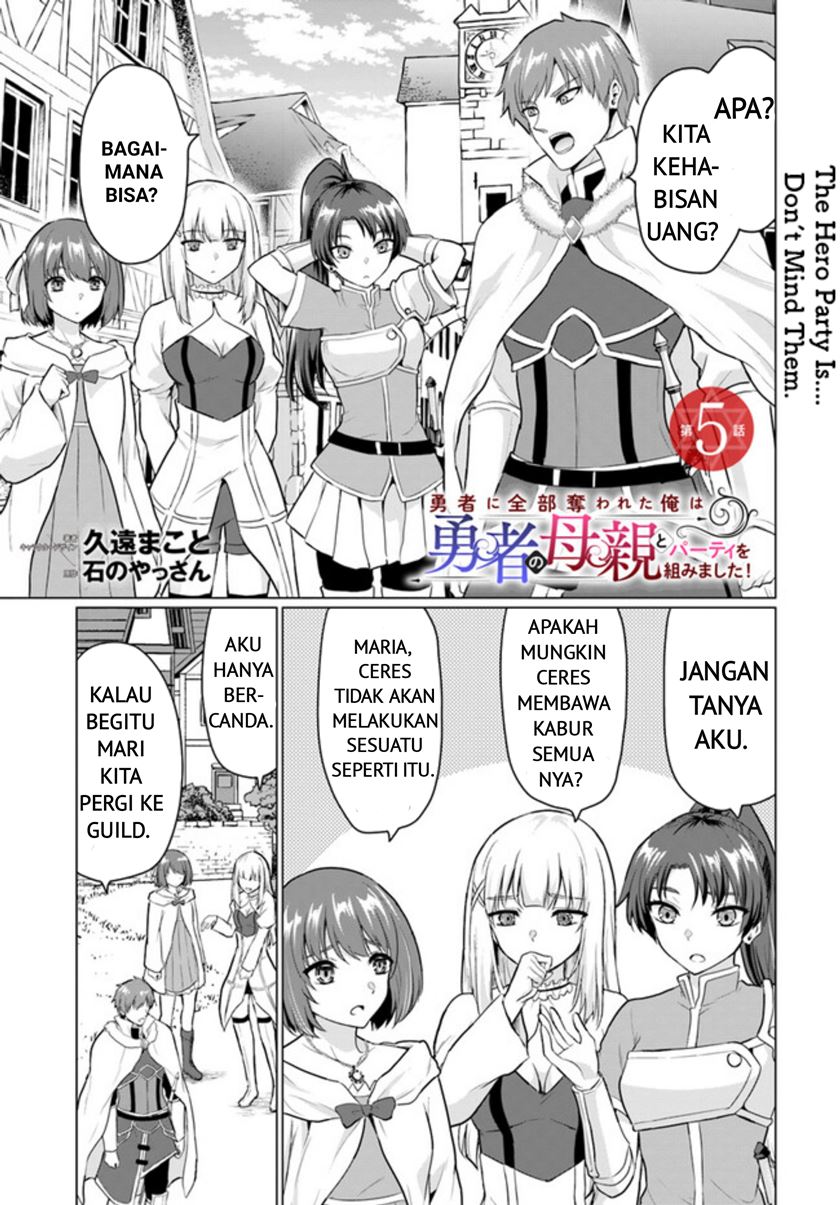 Baca Komik Yuusha ni Zenbu Ubawareta Ore wa Yuusha no Hahaoya to Party wo Kumimashita! Chapter 5 Gambar 1