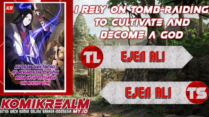 Baca Komik I Rely on Tomb-Raiding to Cultivate and Become a God Chapter 5 END Gambar 1