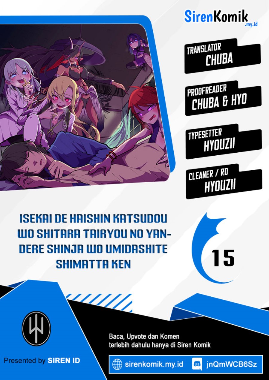 Baca Komik Isekai de Haishin Katsudou wo Shitara Tairyou no Yandere Shinja wo Umidashite Shimatta Ken Chapter 15 Gambar 1