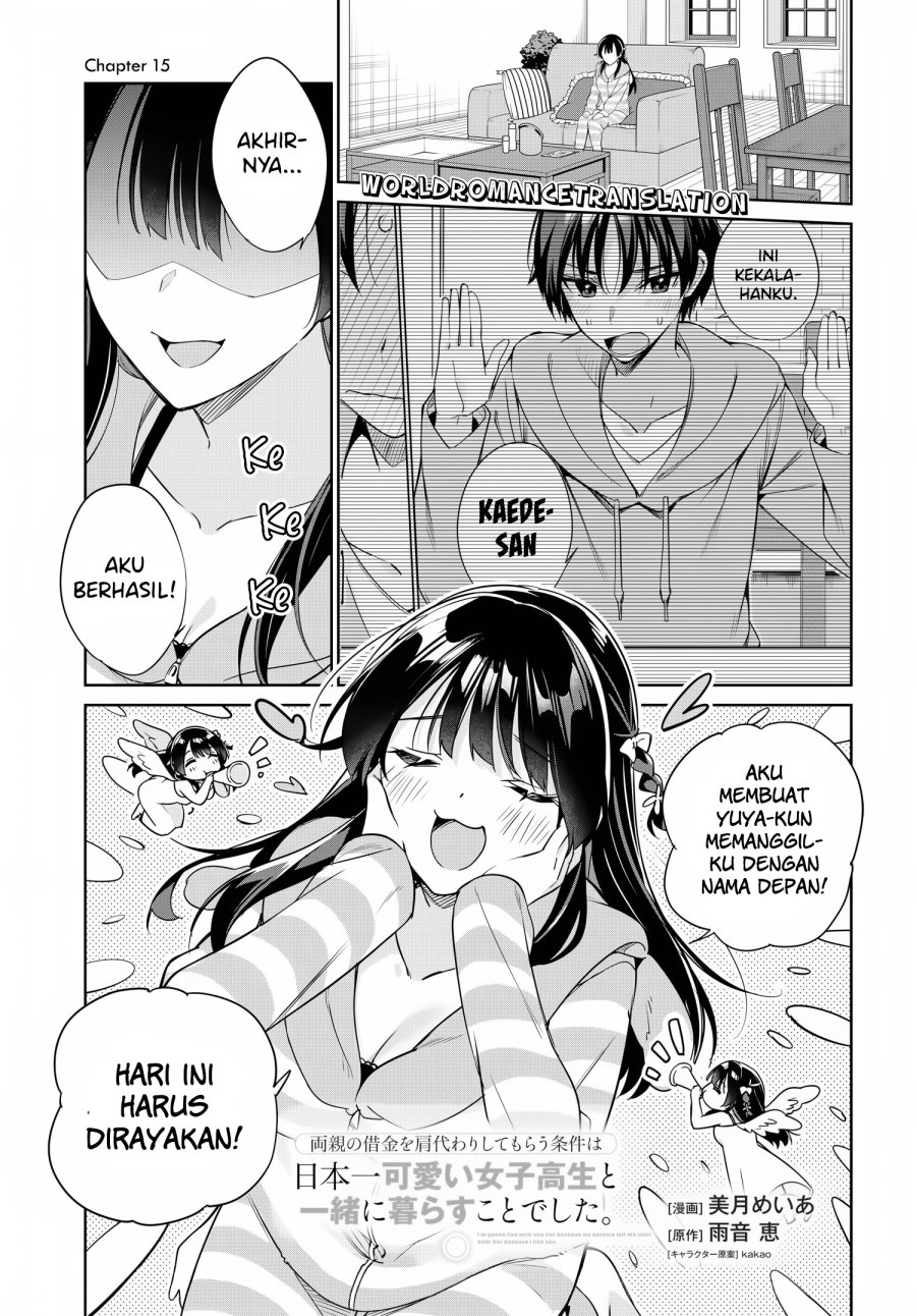 Baca Komik Ryoushin no Shakkin wo Katagawari Shite Morau Jouken wa Nihon’ichi Kawaii Joshikousei to Issho ni Kurasu Koto Deshita Chapter 15 Gambar 1