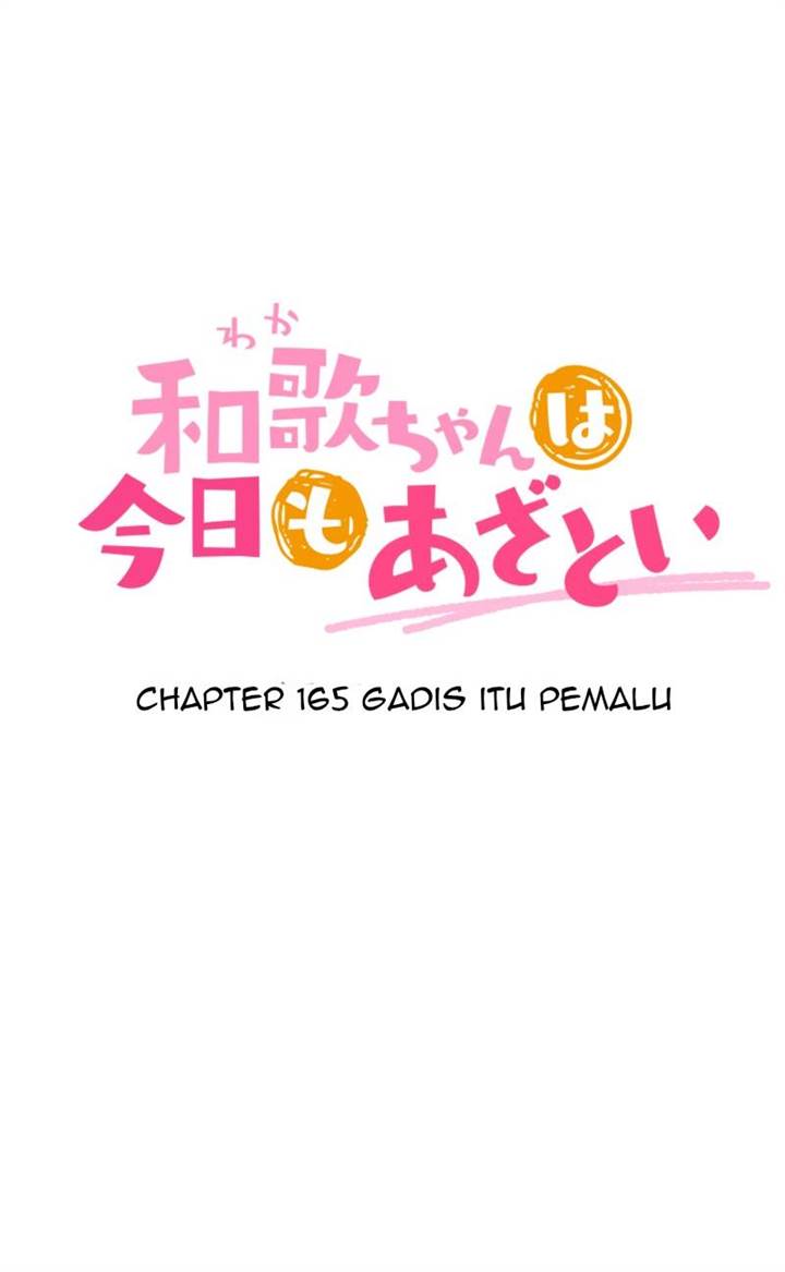 Waka-chan Is Flirty Again Chapter 165 Gambar 5