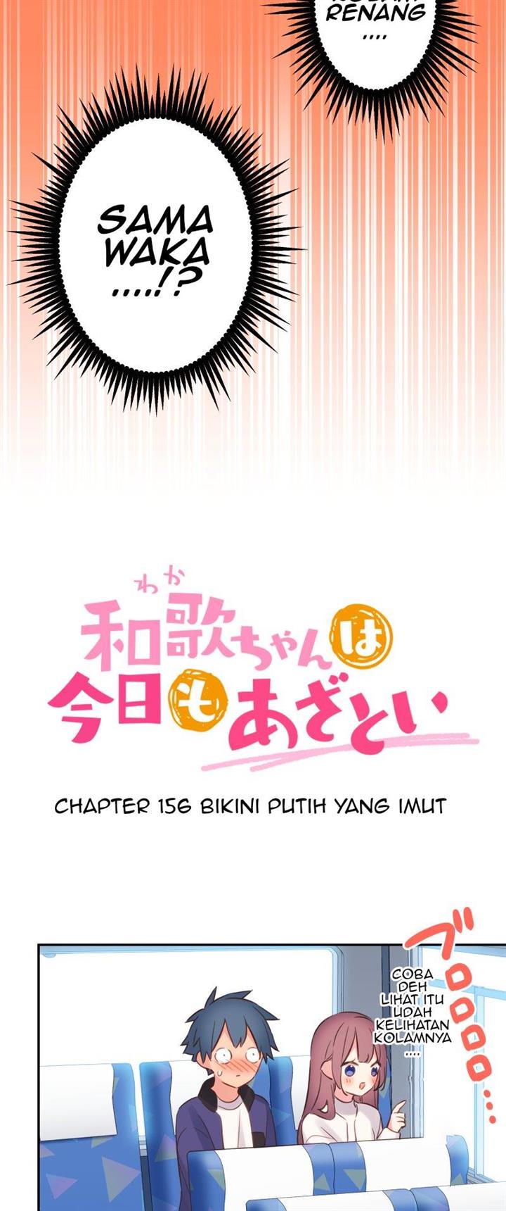 Waka-chan Is Flirty Again Chapter 156 Gambar 9