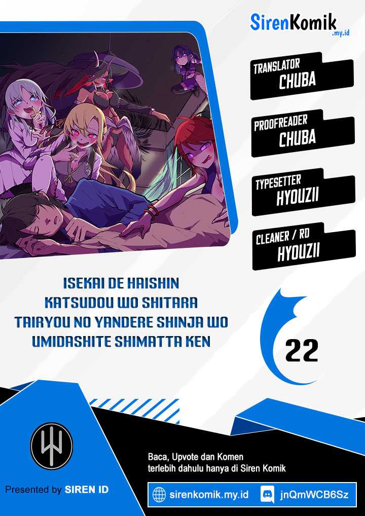 Baca Komik Isekai de Haishin Katsudou wo Shitara Tairyou no Yandere Shinja wo Umidashite Shimatta Ken Chapter 22 Gambar 1