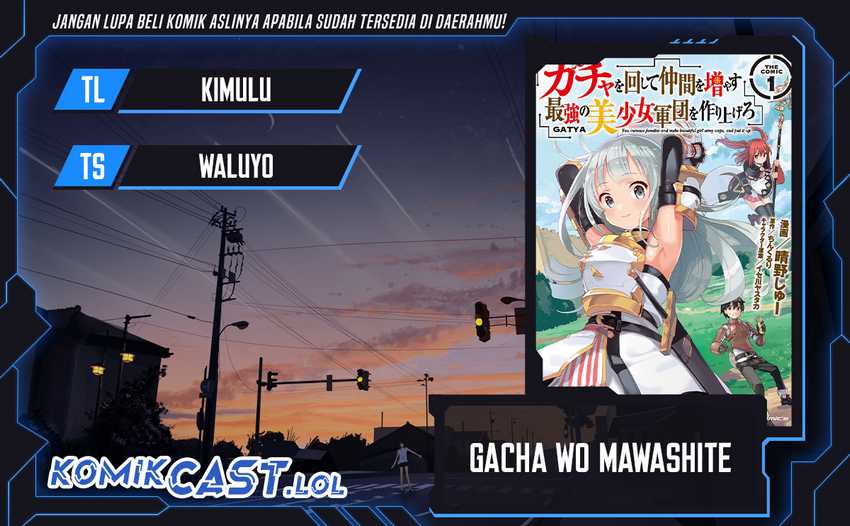 Baca Komik Gacha wo Mawashite Nakama wo Fuyasu Saikyou no Bishoujo Gundan wo Tsukuriagero Chapter 58 Gambar 1