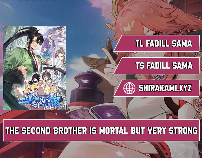 Baca Komik The Second Brother is mortal but very strong Chapter 6 Gambar 1