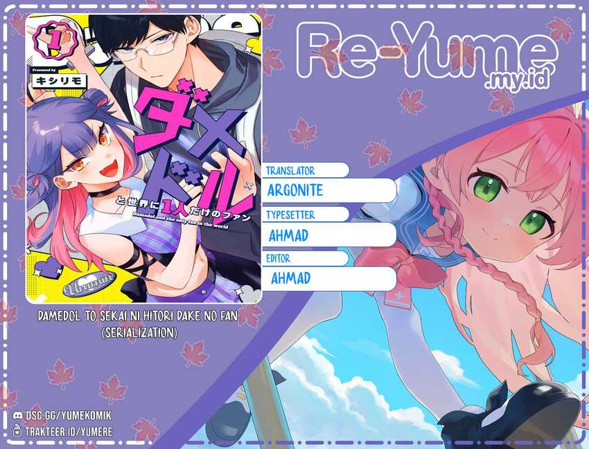 Baca Komik Damedol to Sekai ni Hitori Dake no Fan (Serialization) Chapter 16 Gambar 1