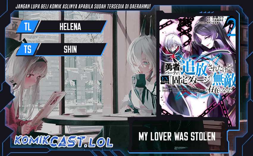 Baca Komik My Lover Was Stolen, And I Was Kicked Out Of The Hero’s Party, But I Awakened To The EX Skill “Fixed Damage” And Became Invincible. Now, Let’s Begin Some Revenge Chapter 26 Gambar 1