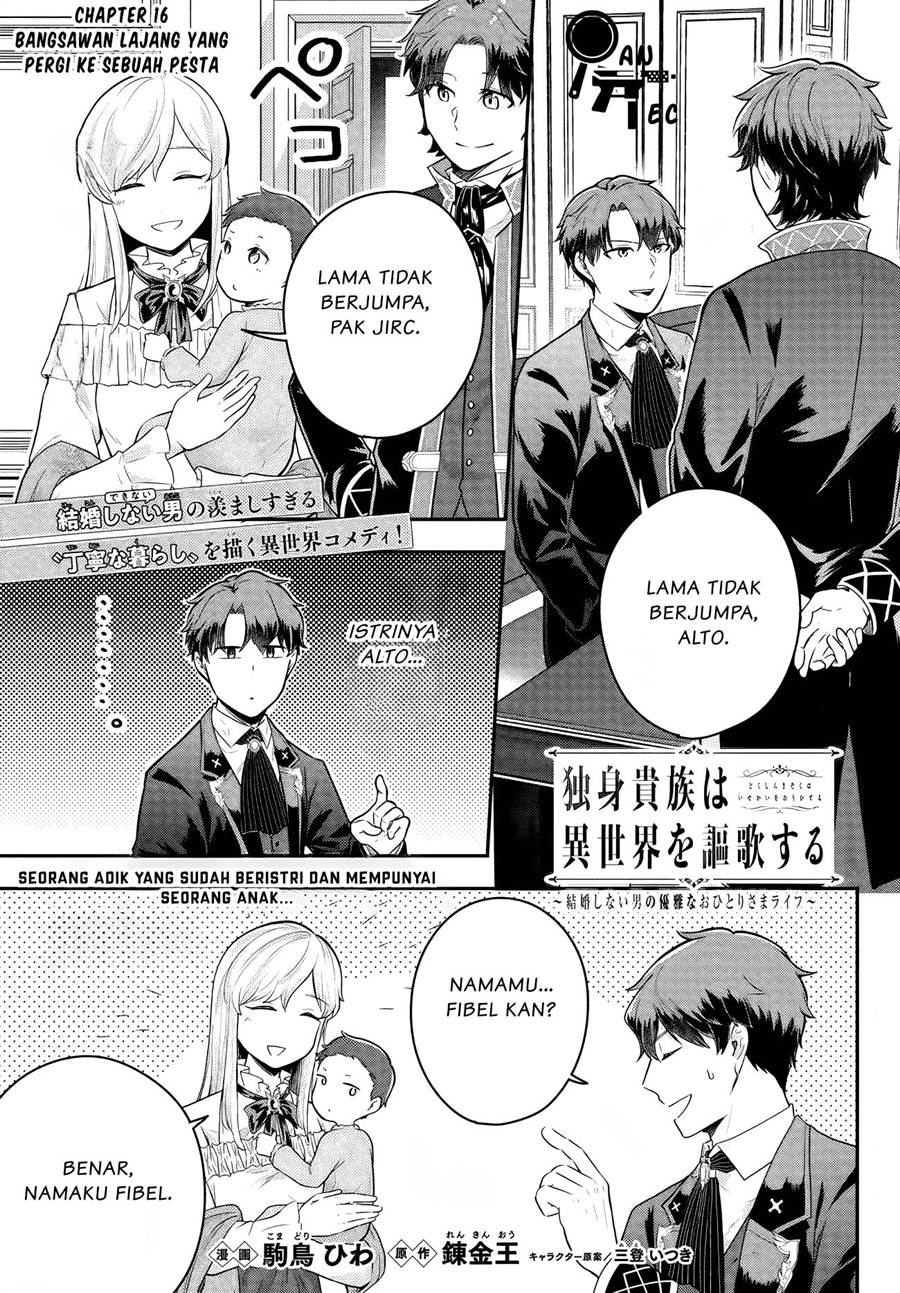 Baca Manga Dokushin Kizoku wa Isekai wo Ouka Suru: Kekkon Shinai Otoko no Yuuga na Ohitori-sama Life Chapter 16 Gambar 2
