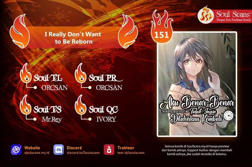 Baca Komik I Really Don’t Want to Be Reborn Chapter 151 Gambar 1