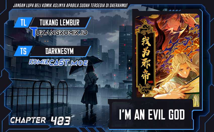 Baca Komik I’m An Evil God Chapter 483 Gambar 1