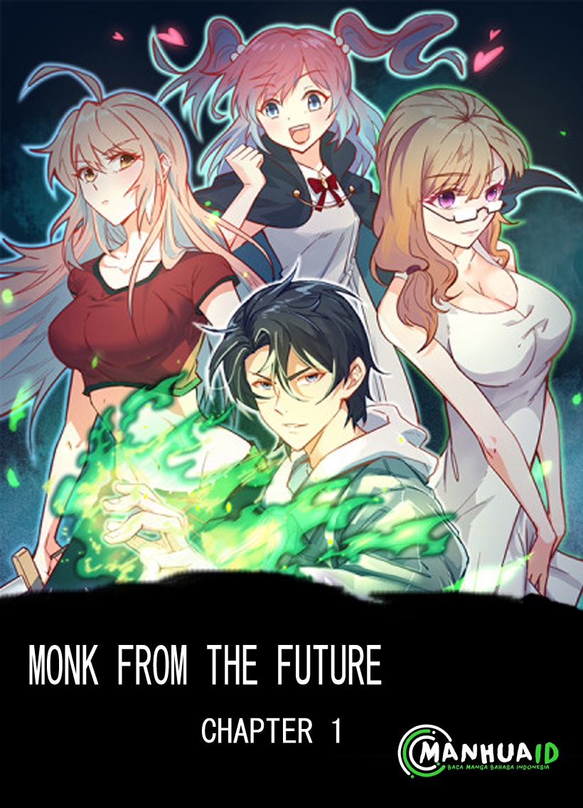 Baca Komik Monk Fron the Future (Cultivator From the Future) Chapter 1 Gambar 1
