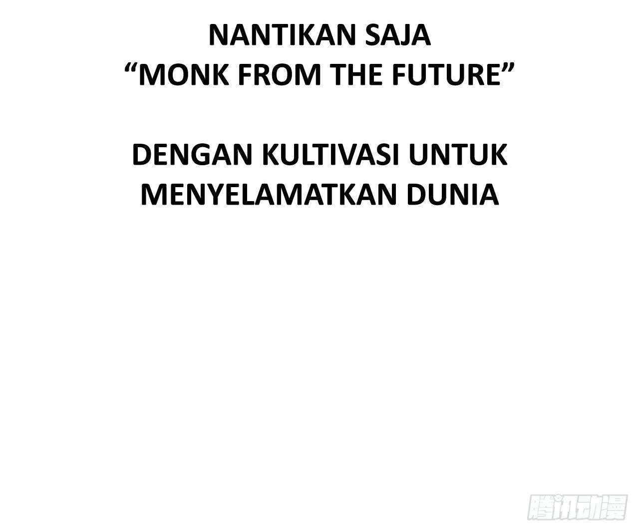 Monk Fron the Future (Cultivator From the Future) Chapter .1 Prolog Gambar 28